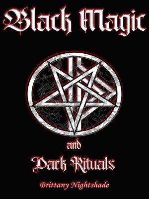 cover image of Black Magic and Dark Rituals
